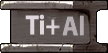 Titanium aluminium alloy